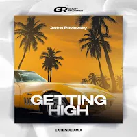Anton Pavlovsky — Getting High (Radio Mix) — обложка